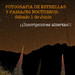 Senderismo tem�tico: fotograf�a. 1� Ruta: fotograf�a de estrellas y paisajes nocturnos