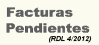 Relaci�n de facturas pendientes (RDL 4/2012)
