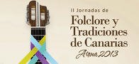 II Jornadas de Folclore y Tradiciones de Canarias